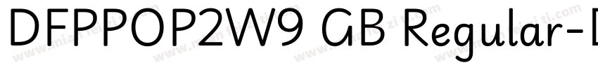 DFPPOP2W9 GB Regular字体转换